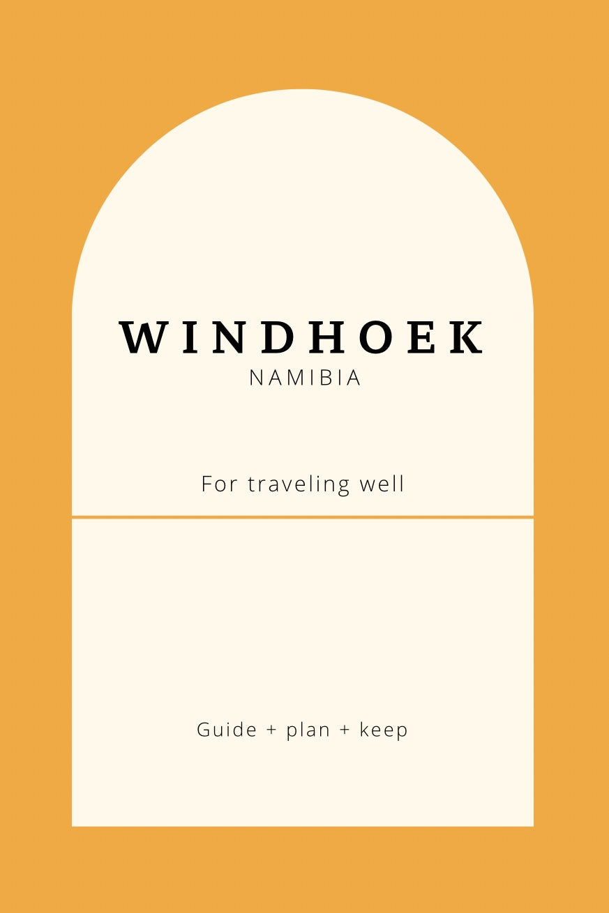 Namibia Tour Planner for Windhoek Stays & Safari Prep