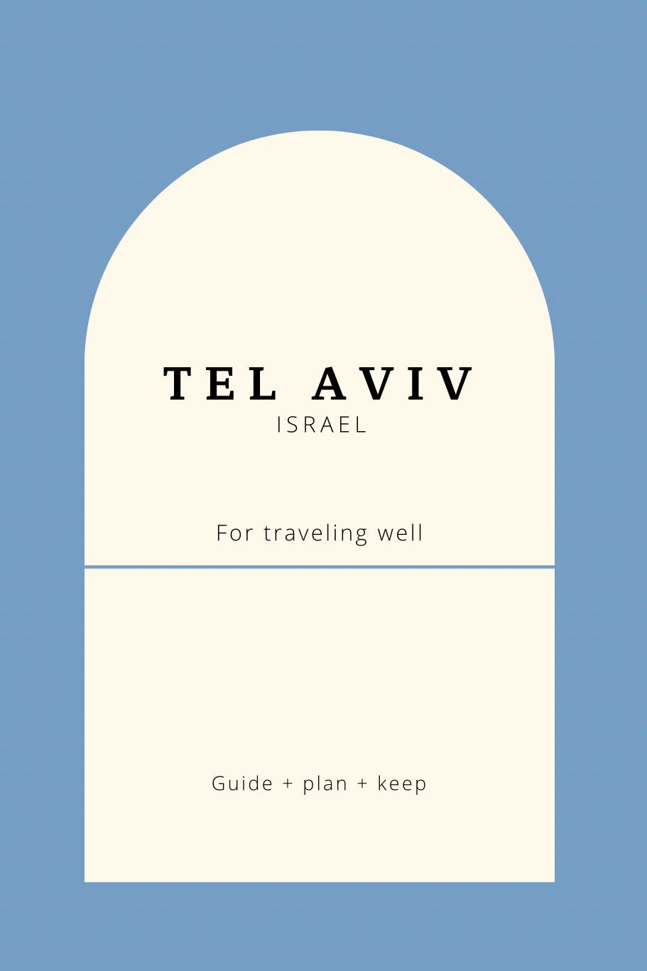 Tel Aviv Travel Planner: Itineraries, Tips & Local Finds