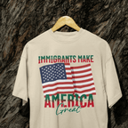 Immigrants Make America Great T-shirt | Latino Viral Tees | 3 Colors T-Shirt La Vie Bien Immigrants Make America Great T-shirt | Latino Viral Tees | 3 Colors