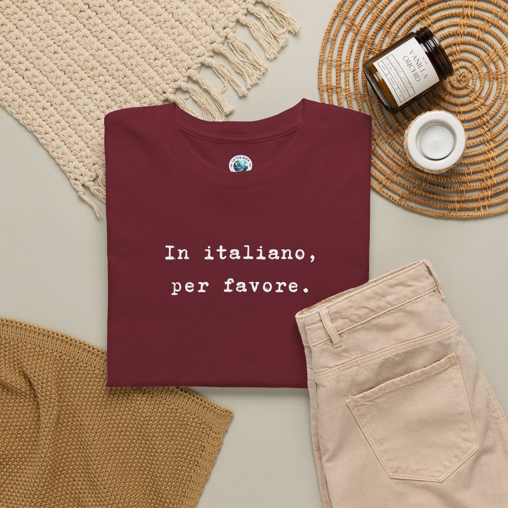 In Italiano, Per Favore. Graphic Tee, Minimalist Italian Phrase T-Shirt T-Shirt La Vie Bien In Italiano, Per Favore. Graphic Tee, Minimalist Italian Phrase T-Shirt
