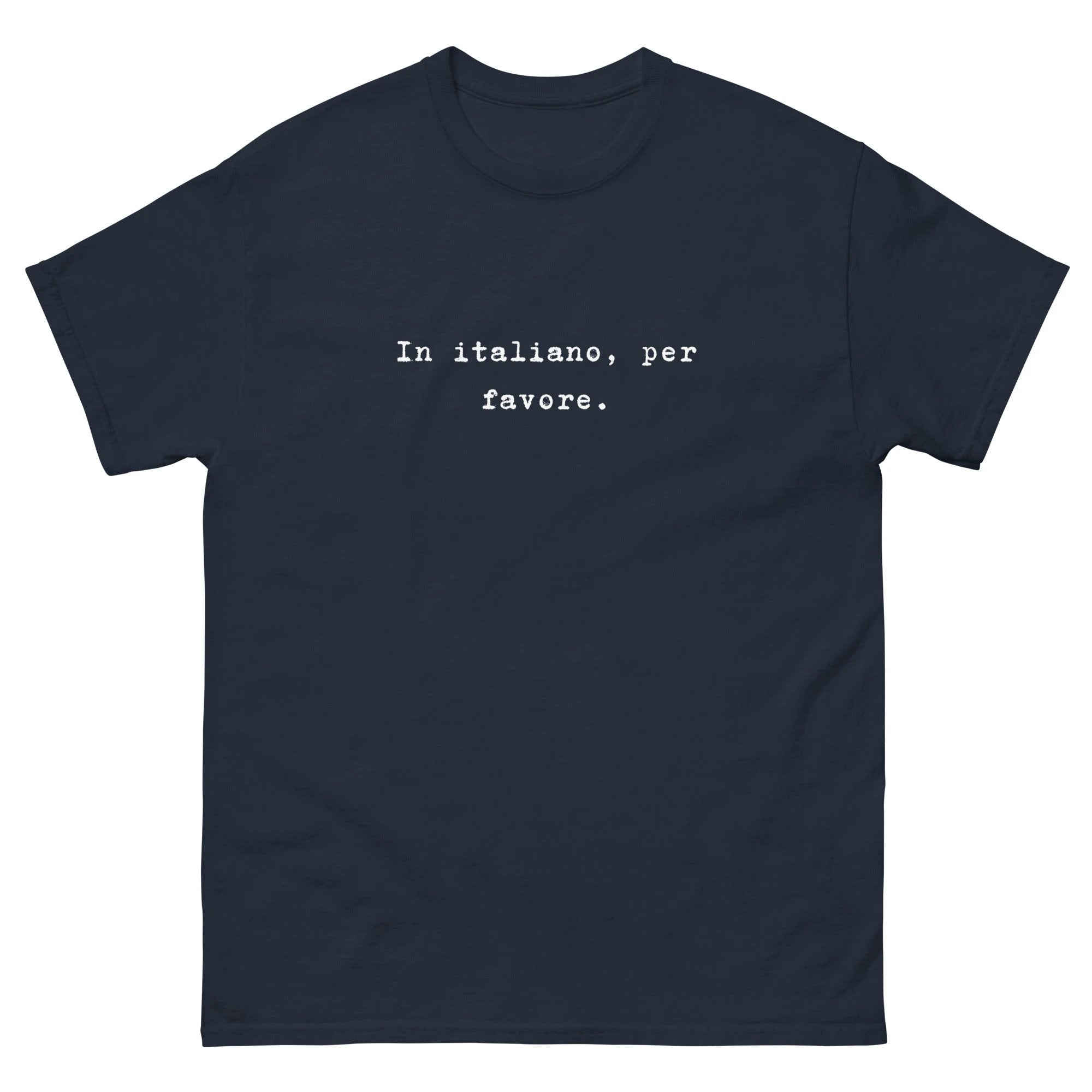 In italiano, per favore Unisex classic tee by La Vie Bien