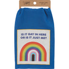 Is It Gay In Here Or Is It Just Me? Kitchen Towel | Blue Cotton Hand Tea Dish Cloth | 28" x 28" Kitchen Towels La Vie Bien Is It Gay In Here Or Is It Just Me? Kitchen Towel | Blue Cotton Hand Tea Dish Cloth | 28" x 28"