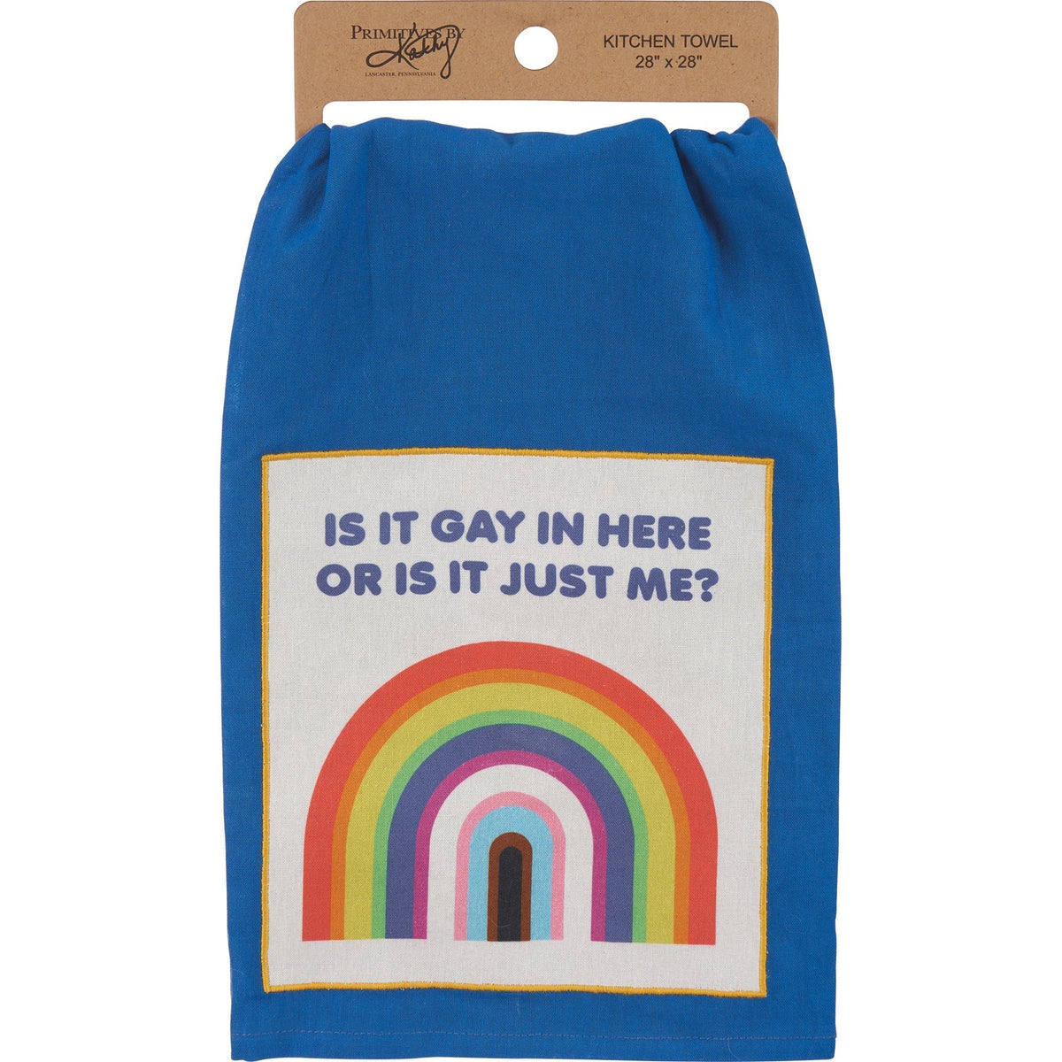 Is It Gay In Here Or Is It Just Me? Kitchen Towel | Blue Cotton Hand Tea Dish Cloth | 28" x 28" Kitchen Towels La Vie Bien Is It Gay In Here Or Is It Just Me? Kitchen Towel | Blue Cotton Hand Tea Dish Cloth | 28" x 28"