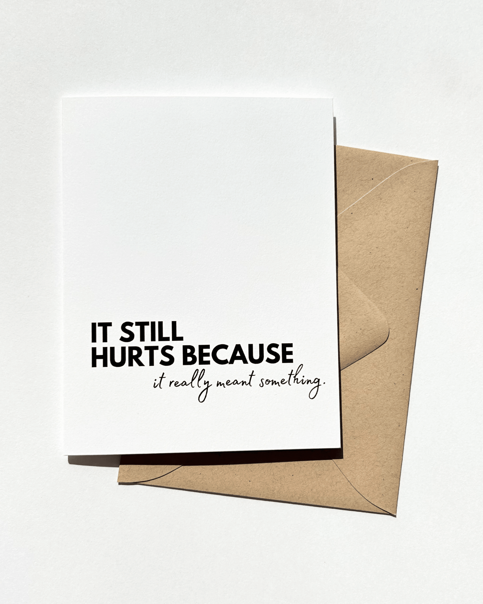 It Still Hurts Encouraging Grief and Sympathy Card by Five Dot Post