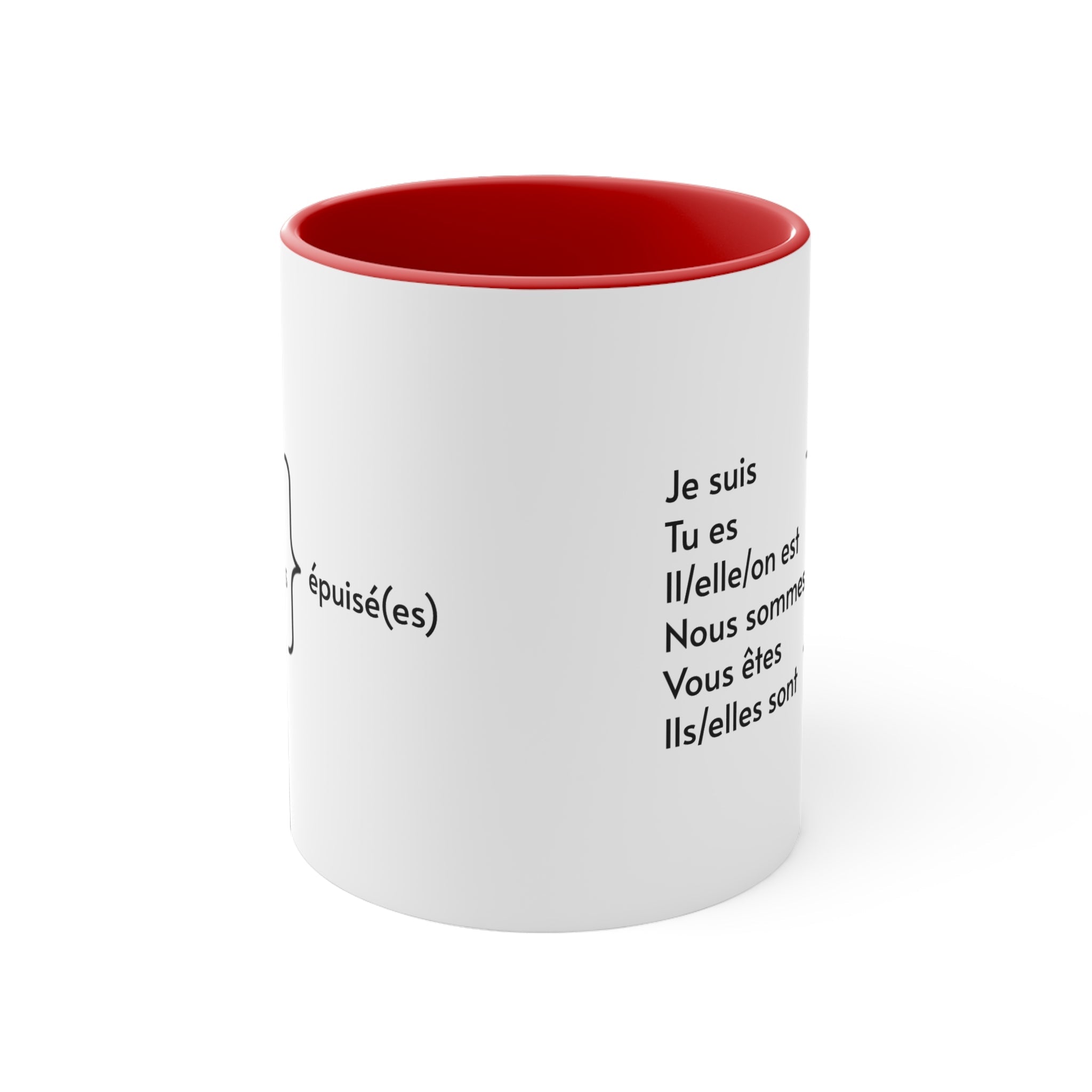Je suis épuisé (I am exhausted) 11oz Accent Mug, French gifts, French teacher gifts, cadeaux francais, birthday gift, holiday gift Mug La Vie Bien Je suis épuisé (I am exhausted) 11oz Accent Mug, French gifts, French teacher gifts, cadeaux francais, birthday gift, holiday gift