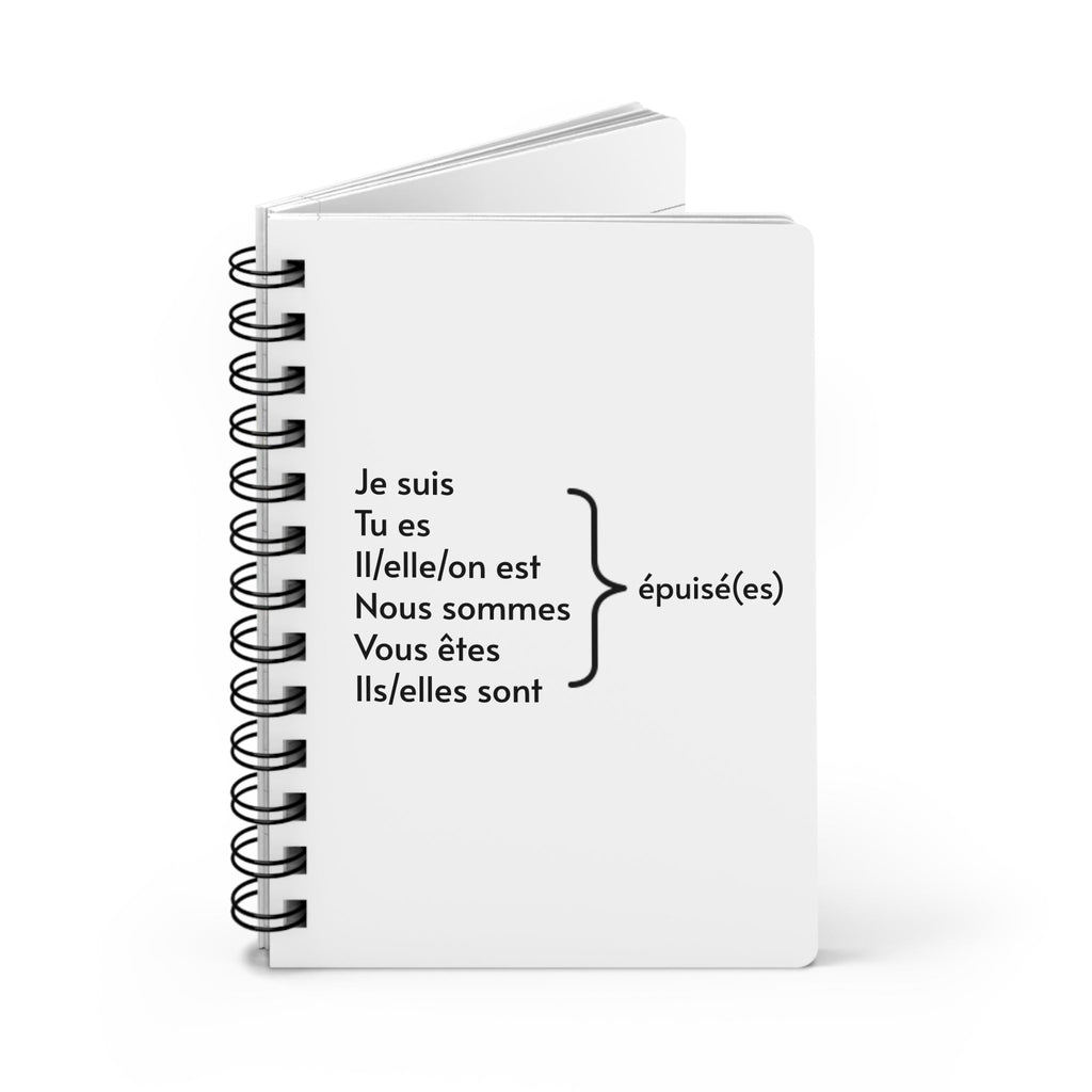 Je suis épuisée (I'm exhausted) French Spiral Notebook - Ruled Line Funny French gifts, for French teachers, school, French tutor gift Paper products La Vie Bien Je suis épuisée (I'm exhausted) French Spiral Notebook - Ruled Line Funny French gifts, for French teachers, school, French tutor gift