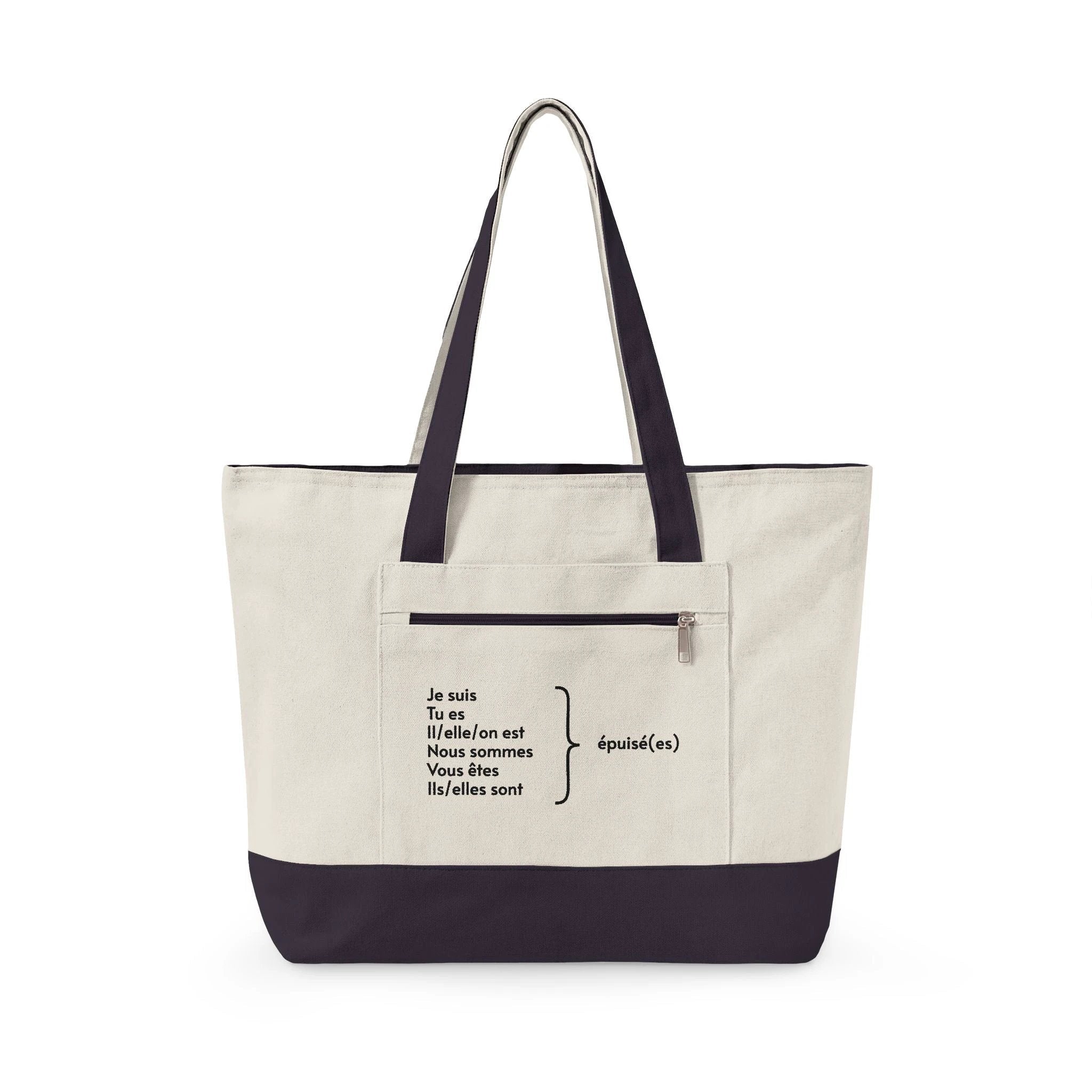Je suis épuisée Zippered Canvas Tote, French Phrase Cotton Zip Bag