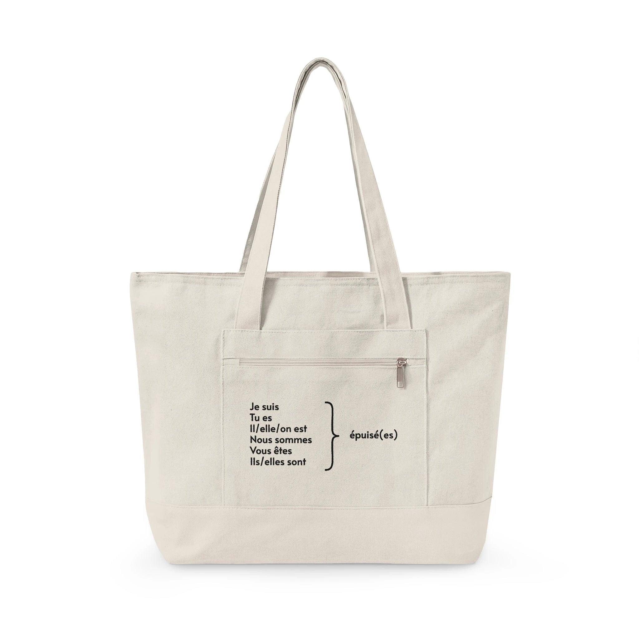 Je suis épuisée Zippered Canvas Tote, French Phrase Cotton Zip Bag