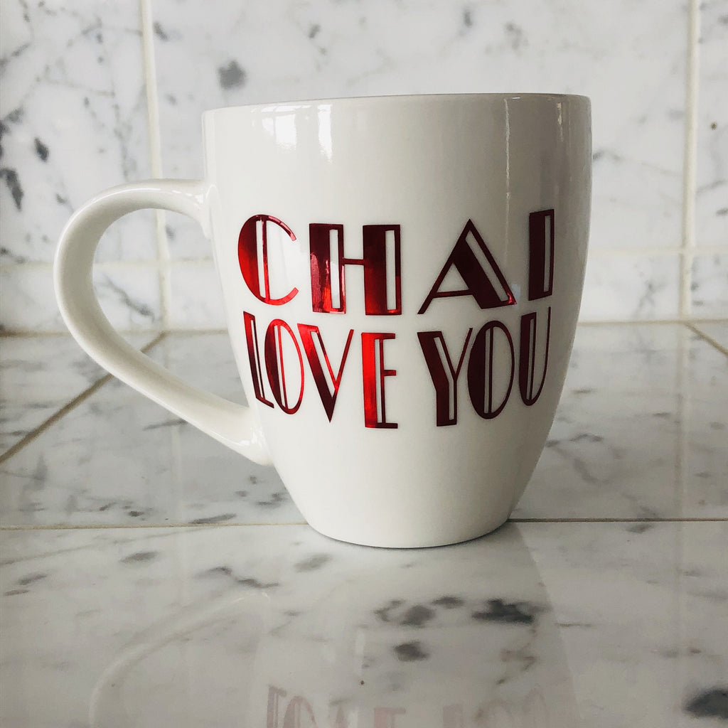 Chai Love You Mug
