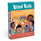 Kind Kids: 50 Activities for Compassion Confidence Community Just for Kids La Vie Bien Kind Kids: 50 Activities for Compassion Confidence Community