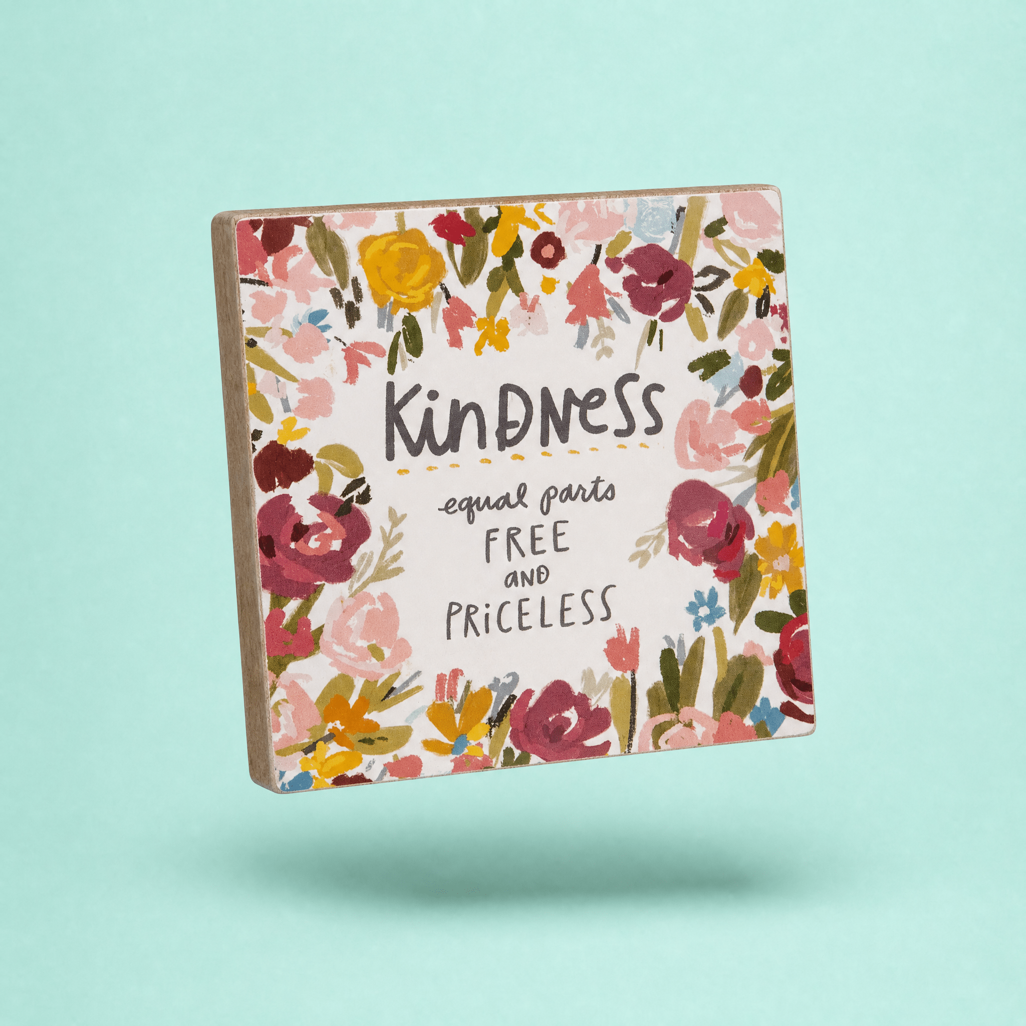 Kindness Equal Parts Free And Priceless Inspo Wooden Block Sign | 4" x 4" Decor La Vie Bien Kindness Equal Parts Free And Priceless Inspo Wooden Block Sign | 4" x 4"