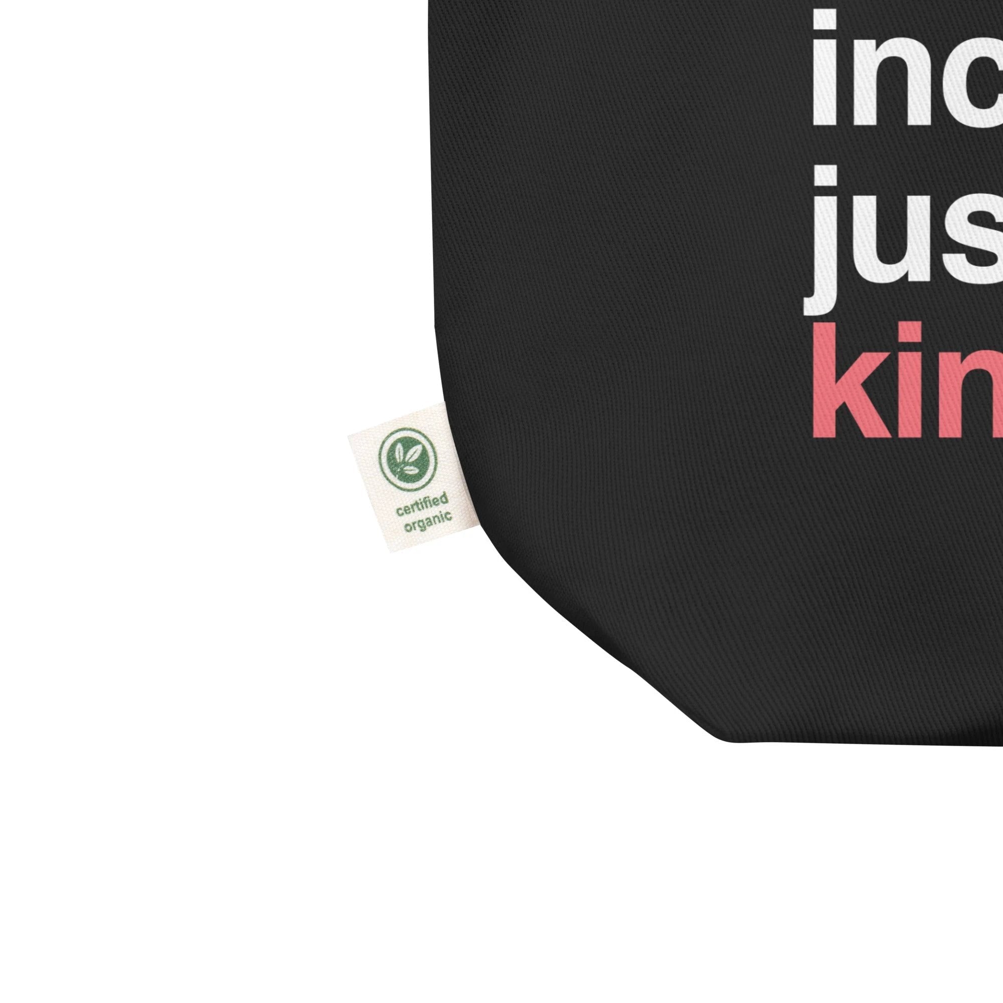 'Kindness Is' Organic Tote by Kind Cotton