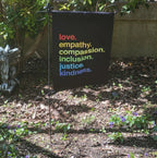 'Kindness Is' Pride Garden Flag by Kind Cotton