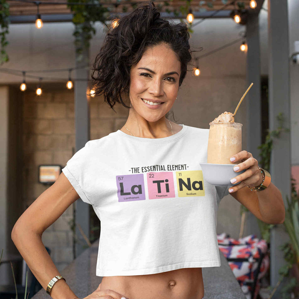 Latina Periodic Table Chemistry Flowy Crop - Top Tee | The Essential Element La Ti Na Women's | 2 Colors T-Shirt La Vie Bien Latina Periodic Table Chemistry Flowy Crop - Top Tee | The Essential Element La Ti Na Women's | 2 Colors