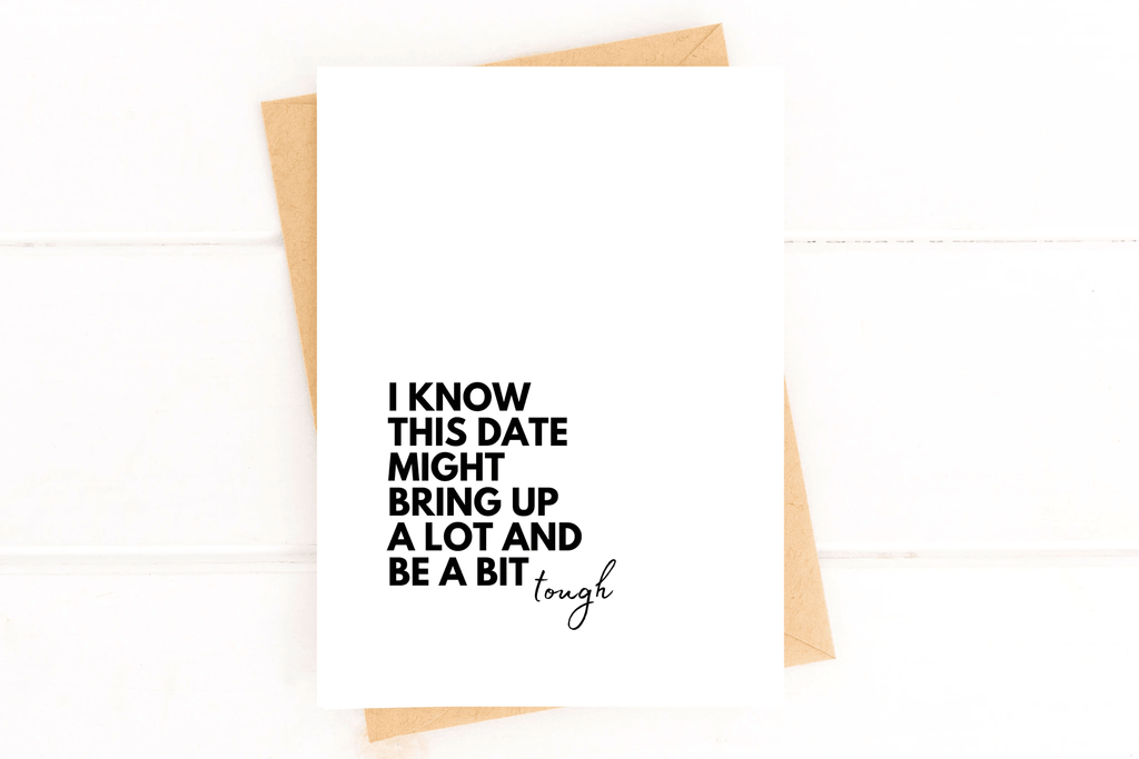 Loss Anniversary Bereavement Card Tough Date by Five Dot Post
