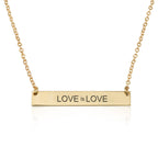 LOVE is LOVE Bar Necklace La Vie Bien LOVE is LOVE Bar Necklace