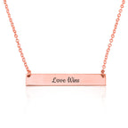 LOVE WINS Bar Necklace