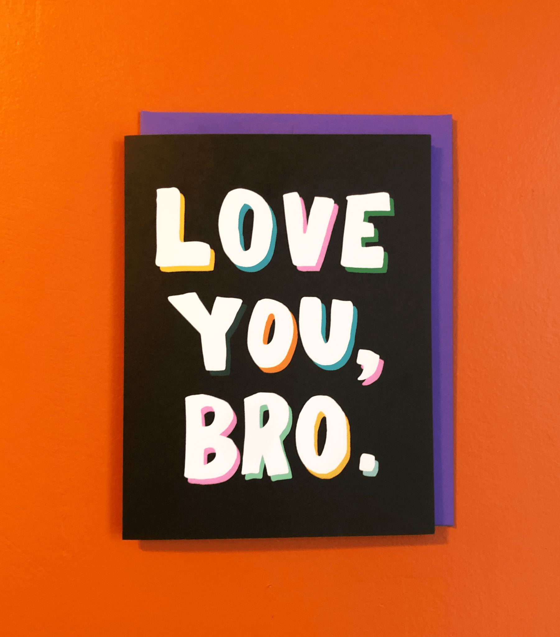Love You Bro Cards La Vie Bien Love You Bro