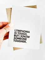 Lymphoma is Tough Cancer Get Well Card by Five Dot Post