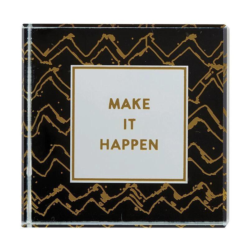 Make It Happen 3"x3" Paperweight in Black by The Bullish Store
