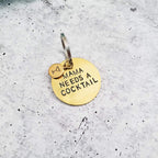 MAMA NEEDS A COCKTAIL Brass Disc Keychain Key Chain La Vie Bien MAMA NEEDS A COCKTAIL Brass Disc Keychain
