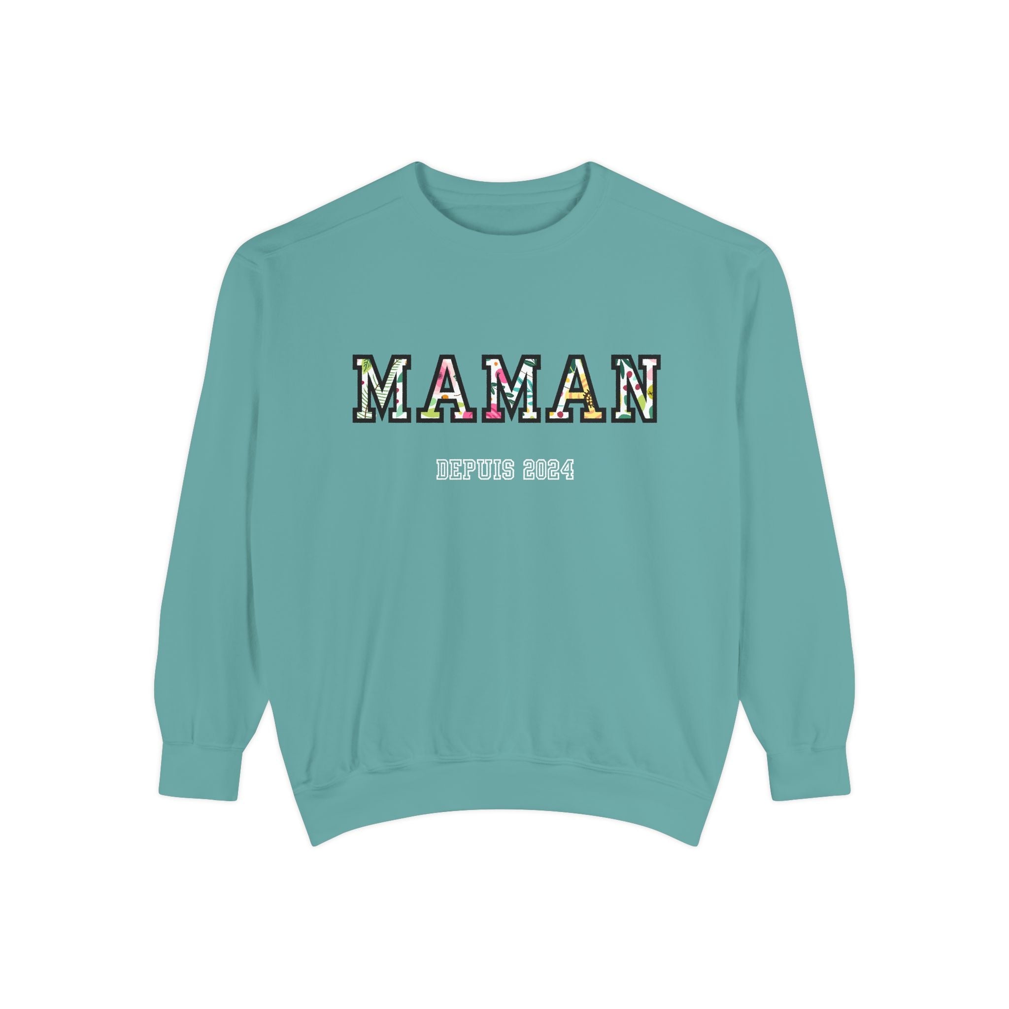 Maman Depuis (year) custom sweatshirt Sweatshirt La Vie Bien Maman Depuis (year) custom sweatshirt