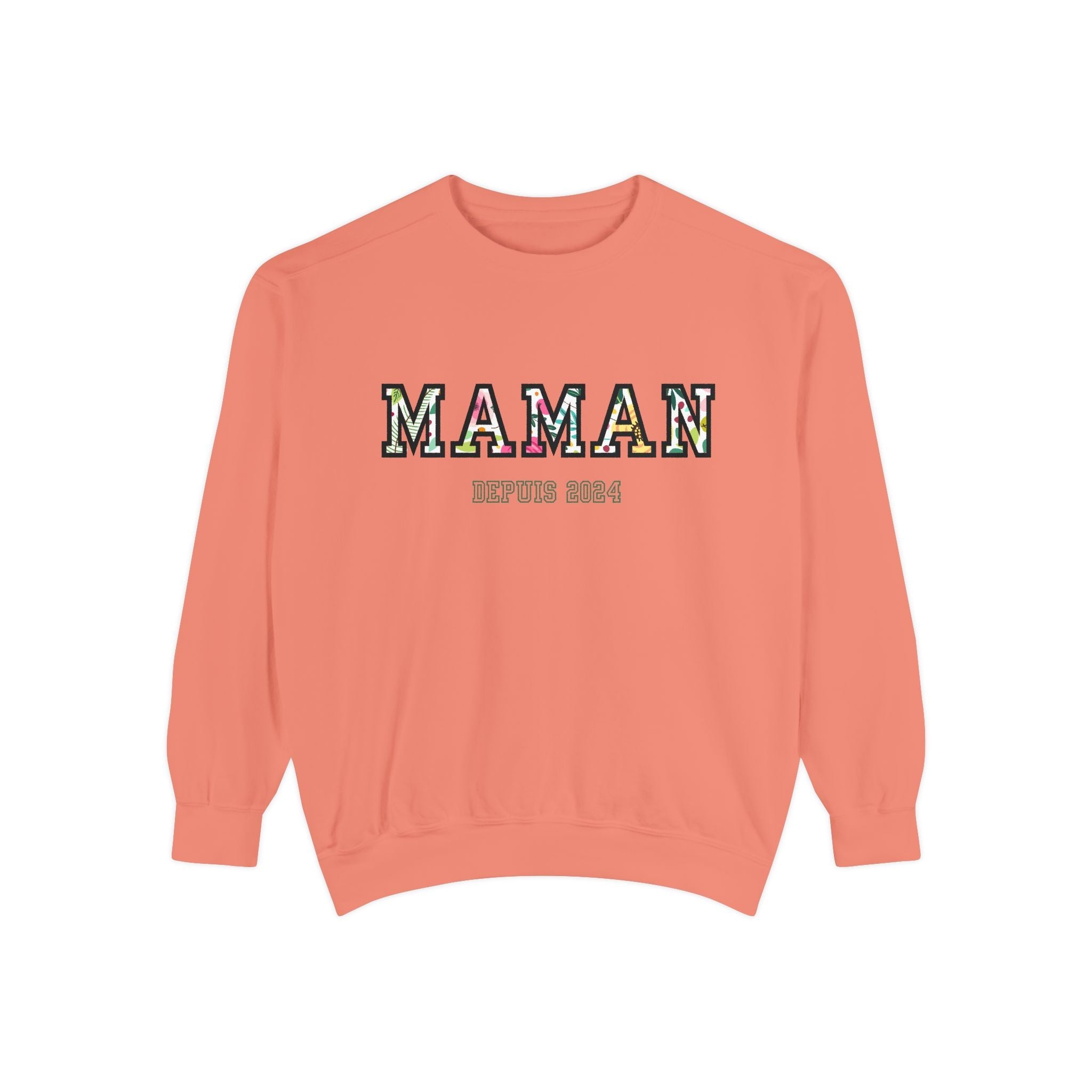 Maman Depuis (year) custom sweatshirt Sweatshirt La Vie Bien Maman Depuis (year) custom sweatshirt