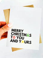 Merry Christmas to You and Yours Christmas Card by Five Dot Post