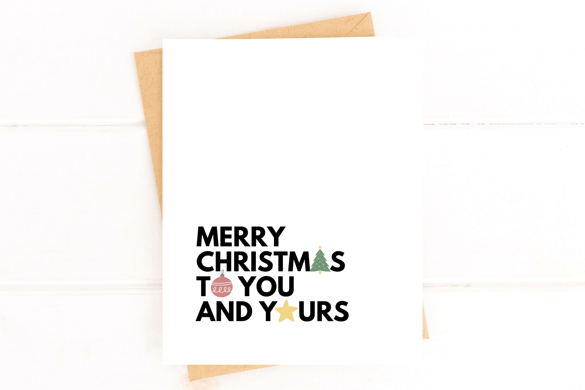 Merry Christmas to You and Yours Christmas Card by Five Dot Post