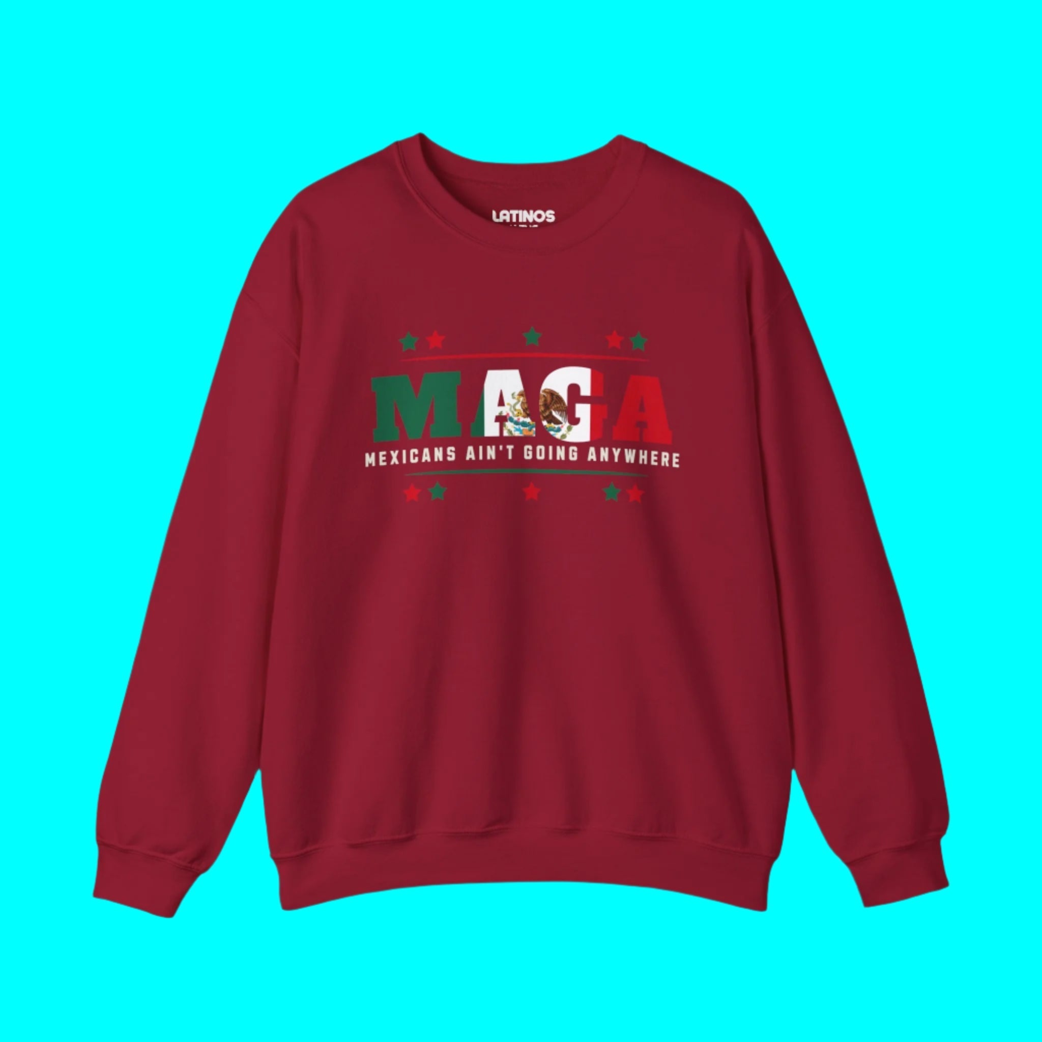 Mexicans Ain't Going Anywhere V1 Fleece - Lined Crewneck Sweater | Latino Pride Funny Viral Tees | 3 Colors Sweatshirt La Vie Bien Mexicans Ain't Going Anywhere V1 Fleece - Lined Crewneck Sweater | Latino Pride Funny Viral Tees | 3 Colors