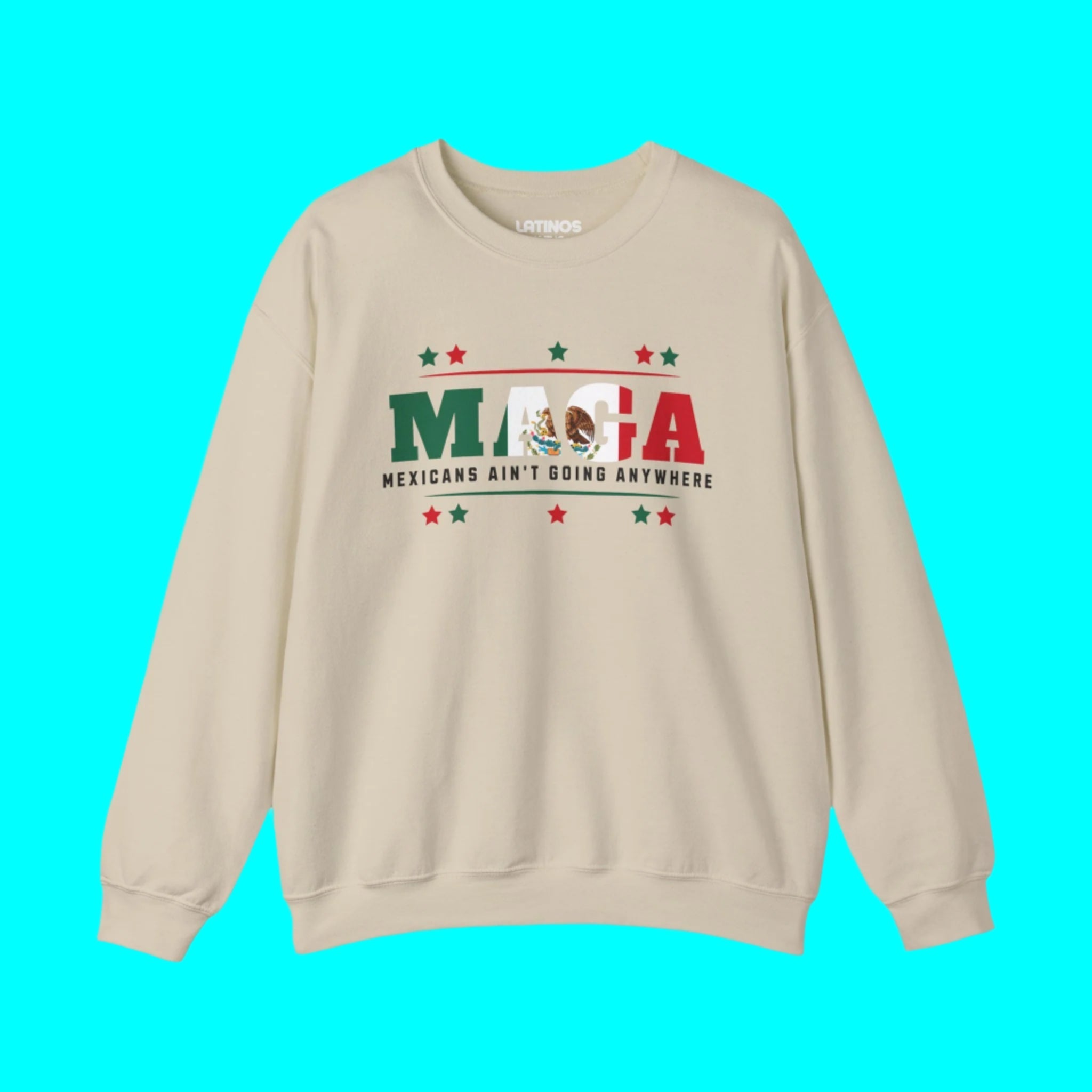 Mexicans Ain't Going Anywhere V1 Fleece - Lined Crewneck Sweater | Latino Pride Funny Viral Tees | 3 Colors Sweatshirt La Vie Bien Mexicans Ain't Going Anywhere V1 Fleece - Lined Crewneck Sweater | Latino Pride Funny Viral Tees | 3 Colors