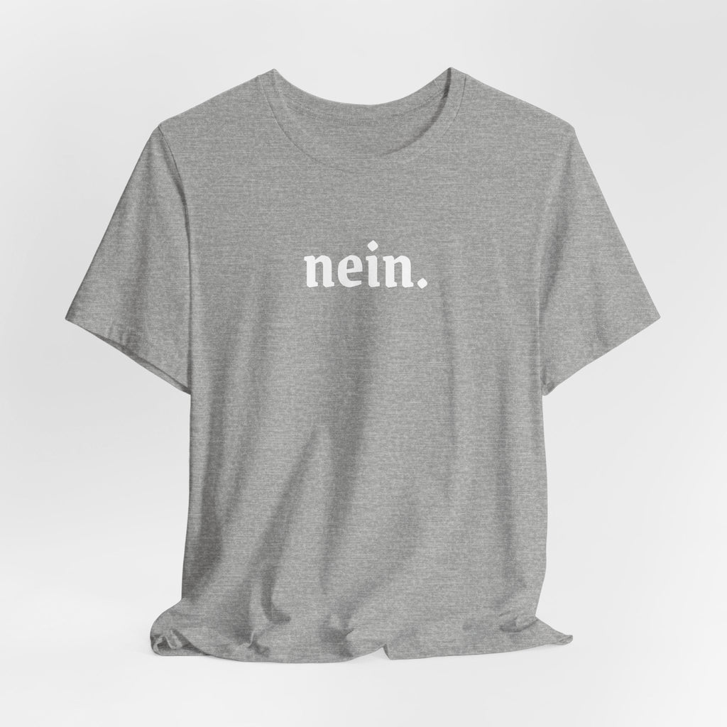 Nein. Graphic Tee, unisex Minimal German Word Tee T-Shirt La Vie Bien Nein. Graphic Tee, unisex Minimal German Word Tee