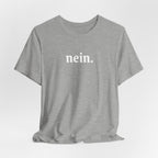 Nein. Graphic Tee, unisex Minimal German Word Tee T-Shirt La Vie Bien Nein. Graphic Tee, unisex Minimal German Word Tee