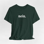 Nein. Graphic Tee, unisex Minimal German Word Tee T-Shirt La Vie Bien Nein. Graphic Tee, unisex Minimal German Word Tee
