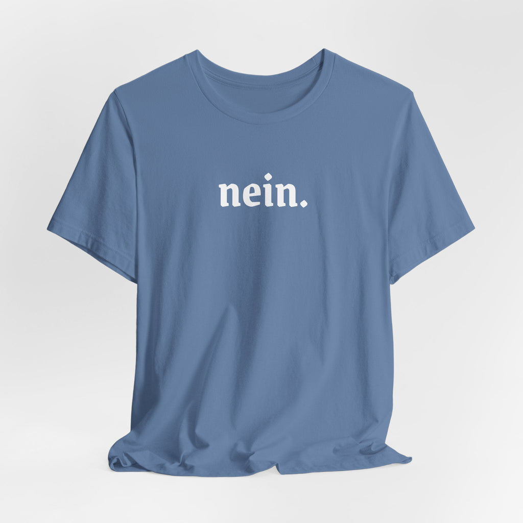 Nein. Graphic Tee, unisex Minimal German Word Tee T-Shirt La Vie Bien Nein. Graphic Tee, unisex Minimal German Word Tee