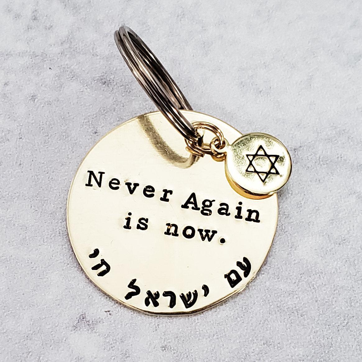 Never Again is Now Brass Keychain