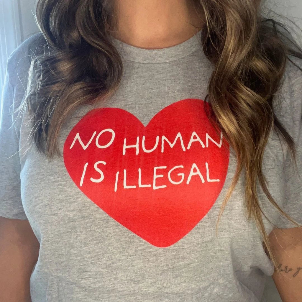 No Human Is Illegal Classic Tee by Kind Cotton
