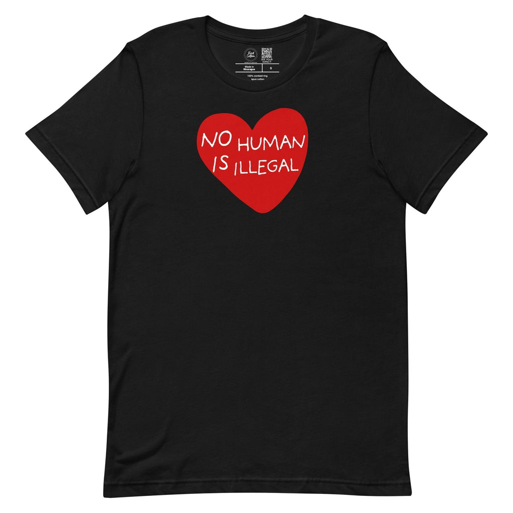 No Human Is Illegal Classic Tee by Kind Cotton