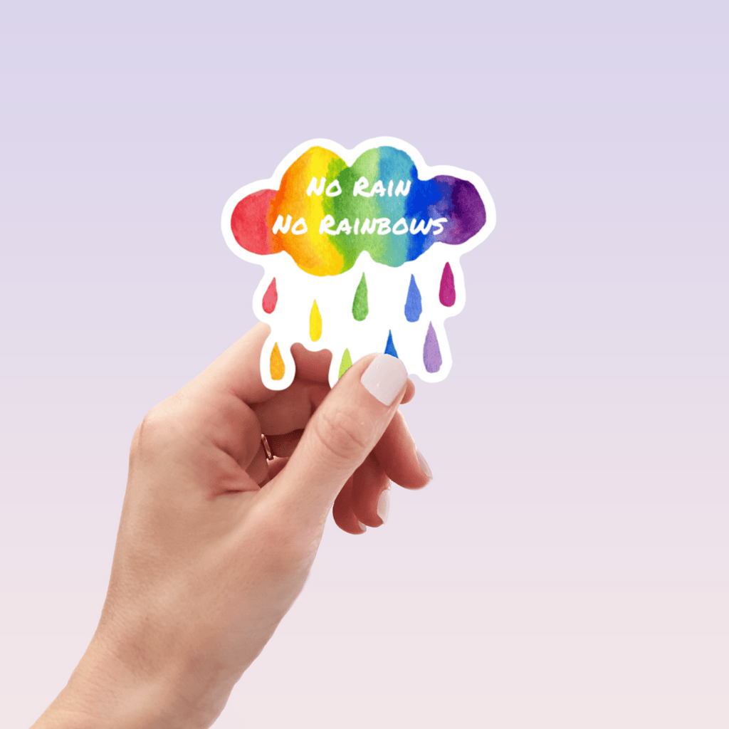 No Rain No Rainbows Sticker by RainBee Designs LLC