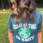 No Time to Waste Classic Tee by Kind Cotton