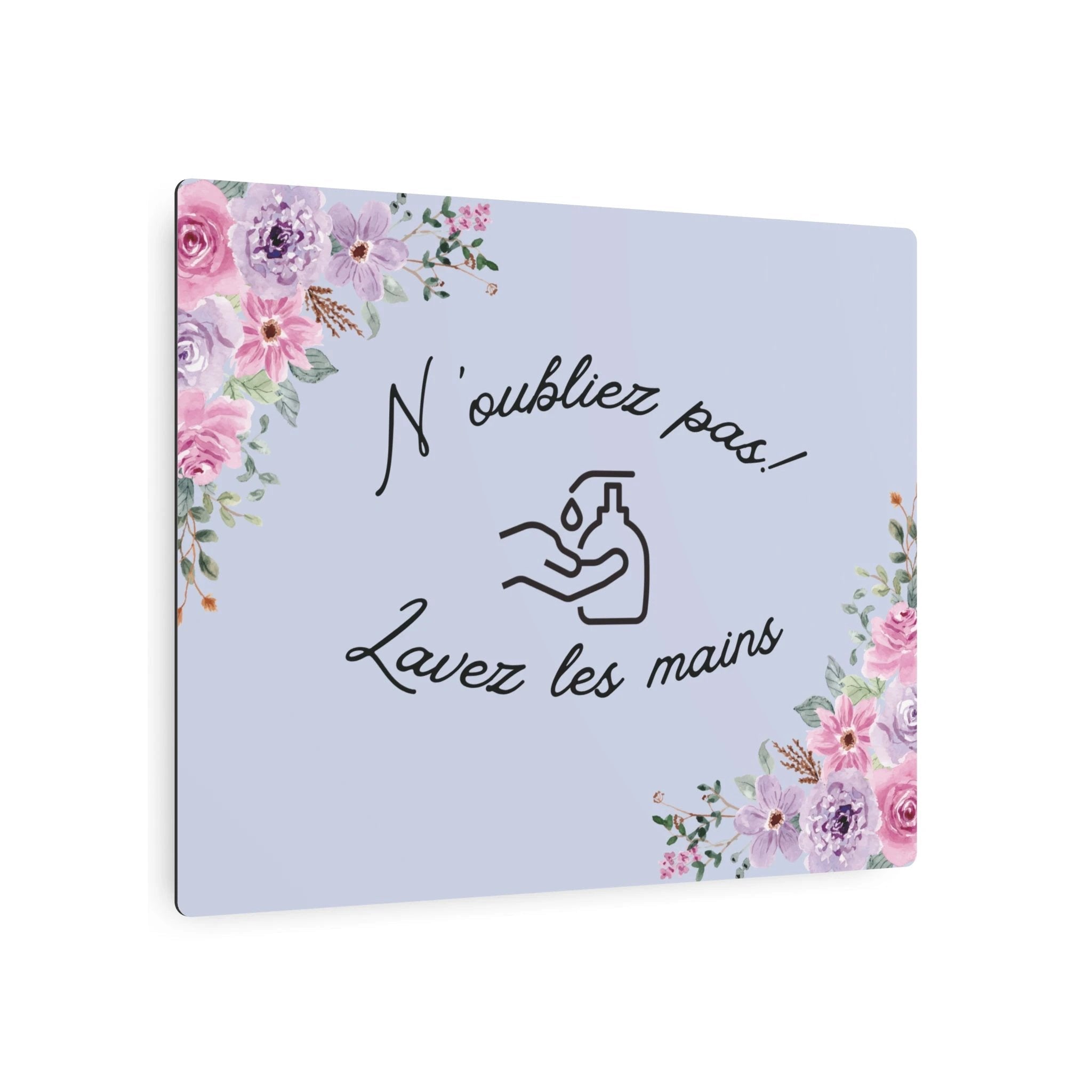 N'oubliez pas lavez les mains metal Floral Bathroom Sign by Printify