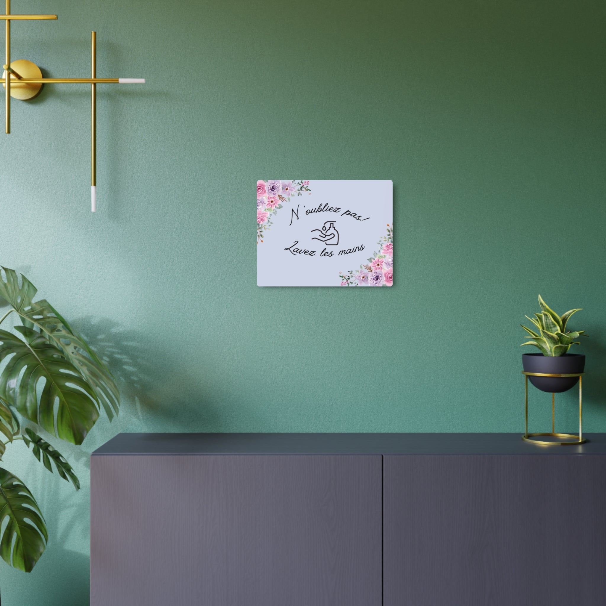 N'oubliez pas lavez les mains metal Floral Bathroom Sign by Printify