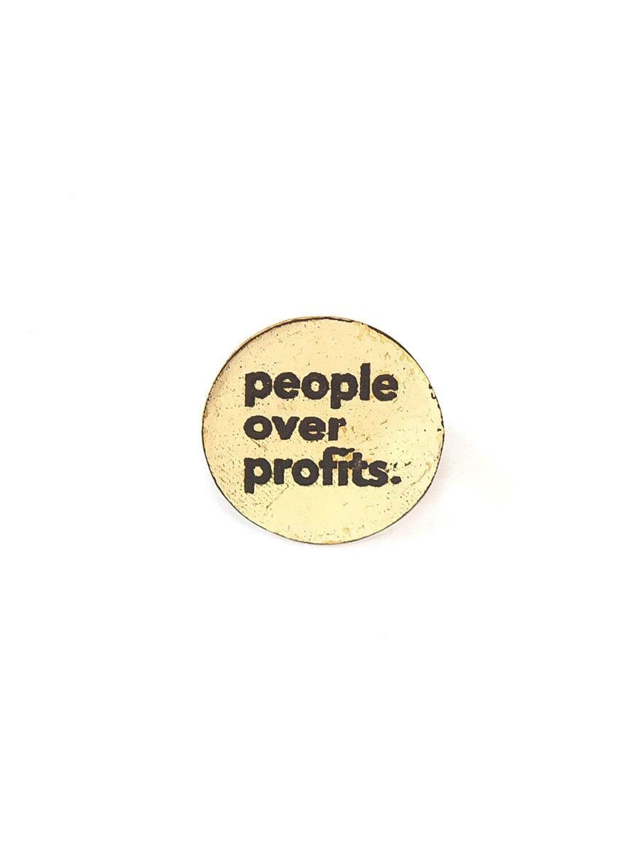 People Over Profits Pin - Brass by Fair Anita