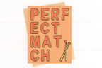 Perfect Match Engagement Card Wedding Card by Five Dot Post