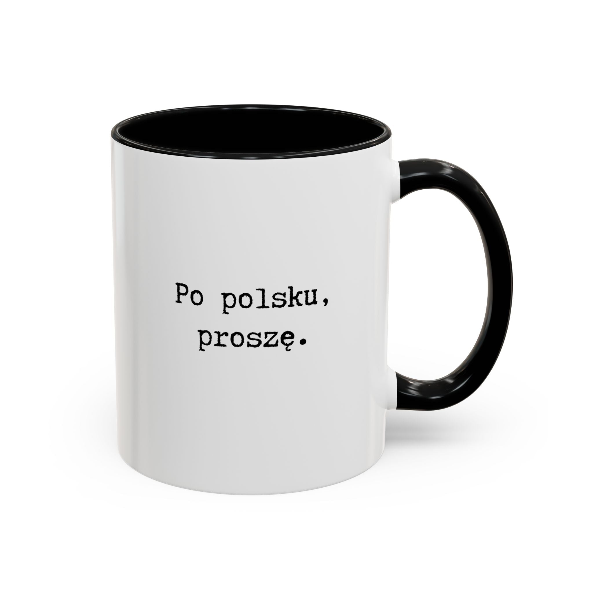 Po polsku, proszę. Accent Coffee Mug — Polish Language Coffee Cup (11/15oz) Mug La Vie Bien Po polsku, proszę. Accent Coffee Mug — Polish Language Coffee Cup (11/15oz)