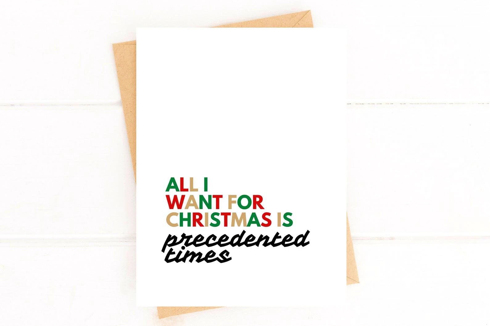 Precedented Times Holidays Card, 2022 Christmas Card, 2022 Holiday Card by Five Dot Post