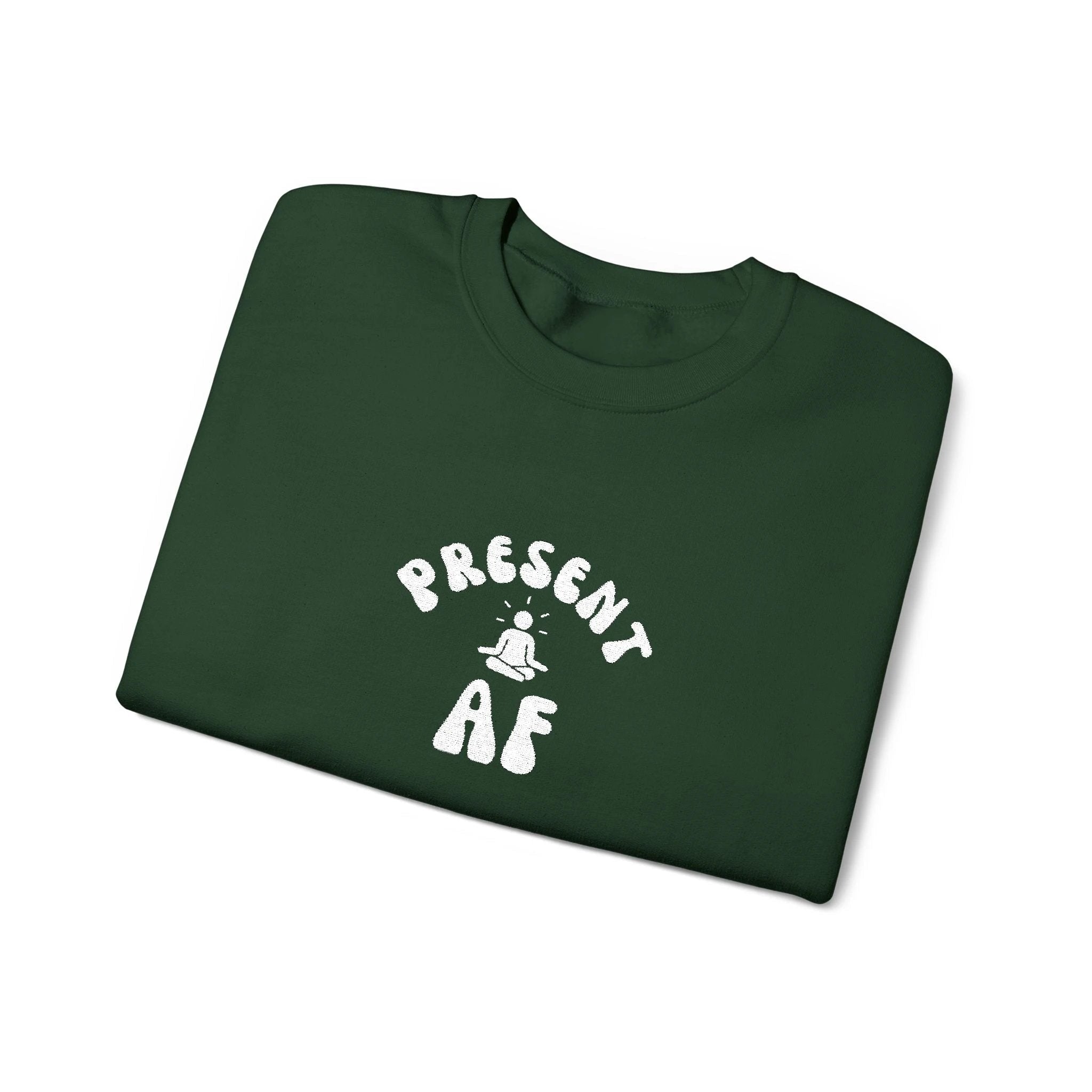 Present AF embroidered Crewneck Sweatshirt — Mindful Meditation Graphic Crew by Printify