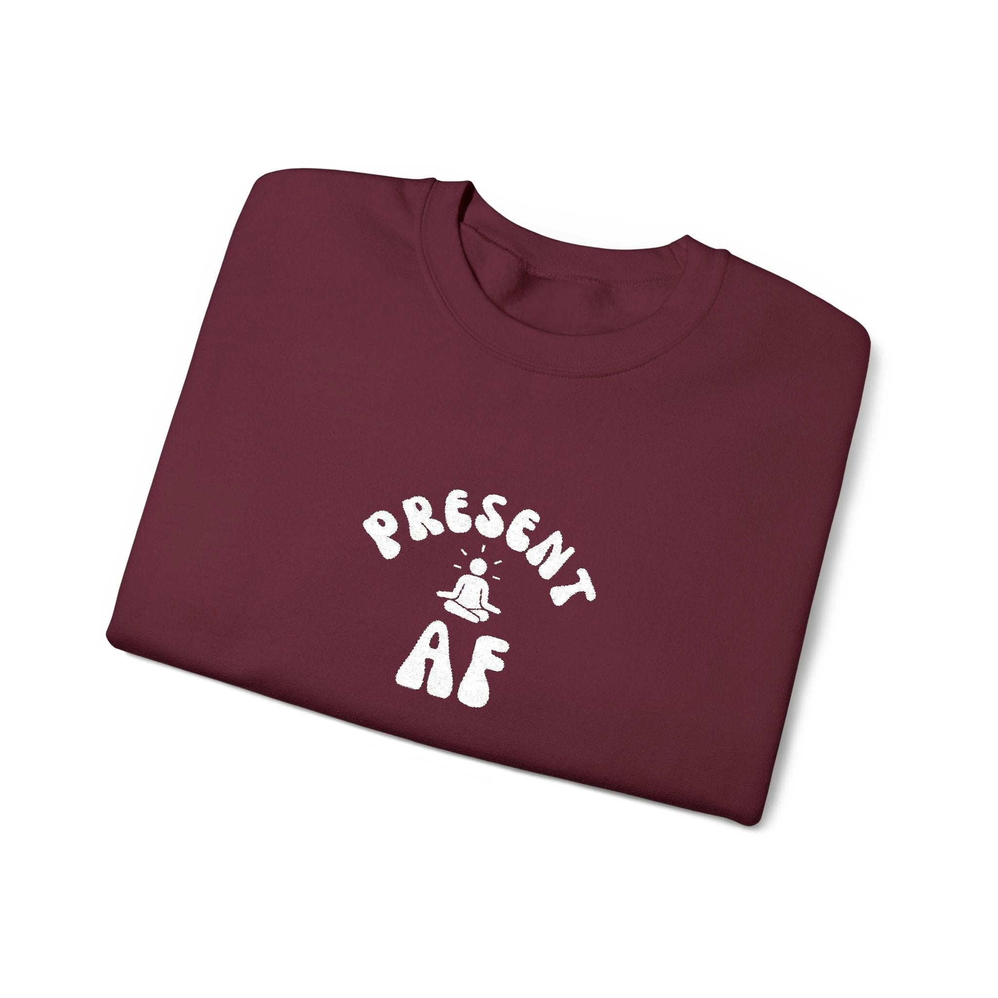 Present AF embroidered Crewneck Sweatshirt — Mindful Meditation Graphic Crew by Printify