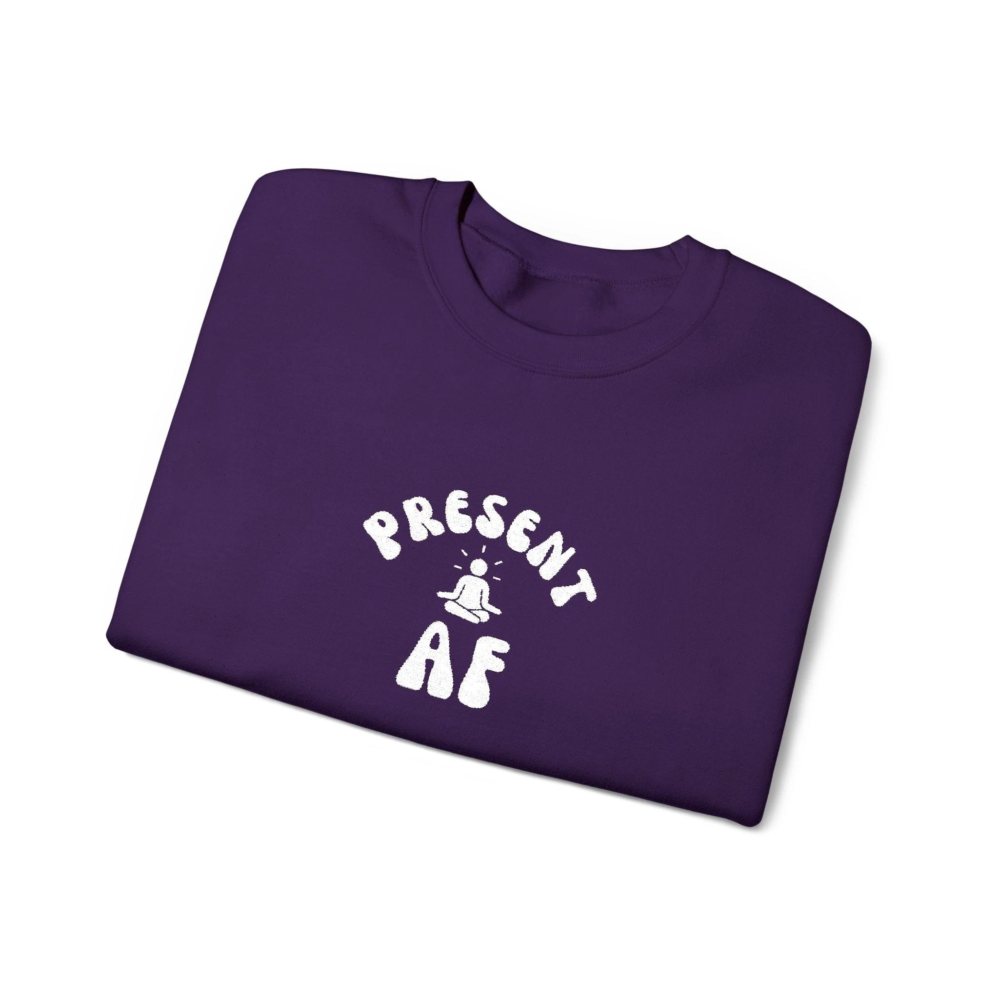 Present AF embroidered Crewneck Sweatshirt — Mindful Meditation Graphic Crew by Printify