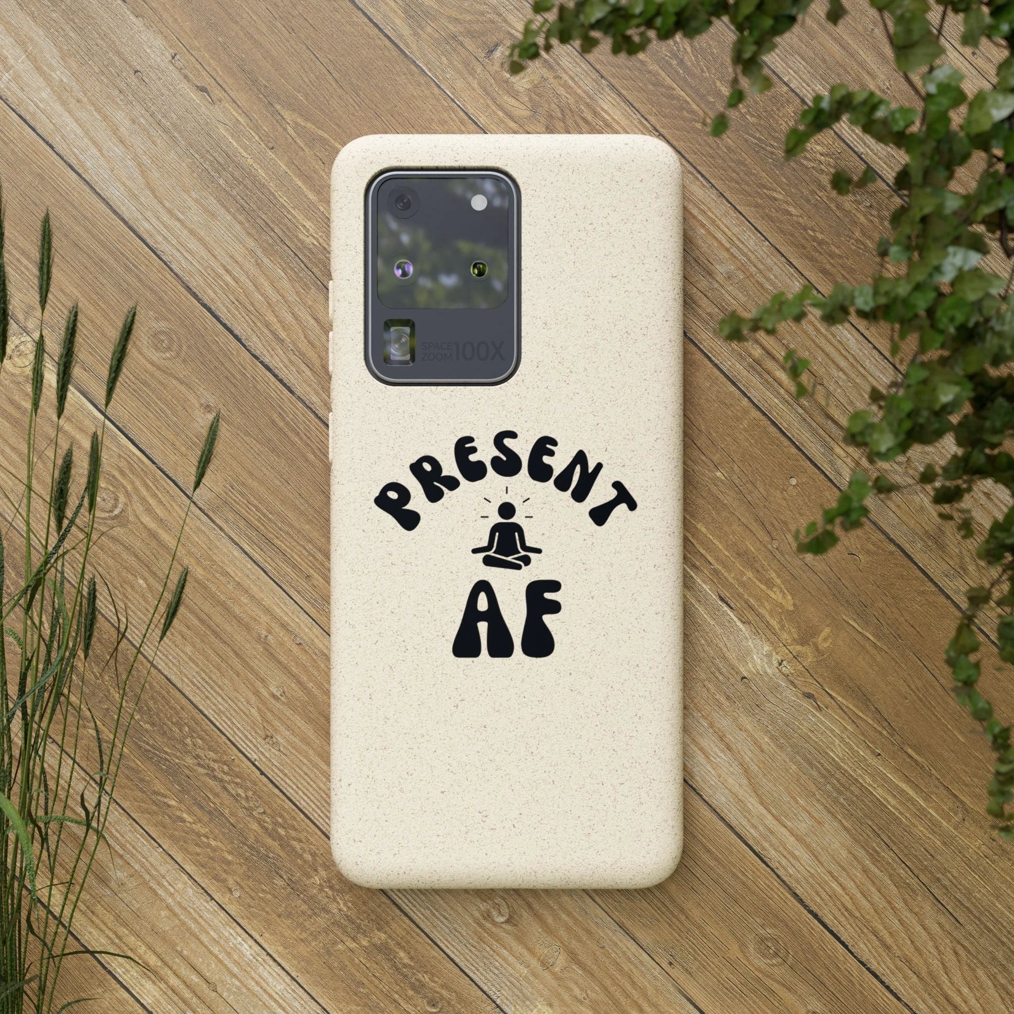 Present AF eco friendly meditation phone case, biodegradable iPhone Samsung cell cover by Printify